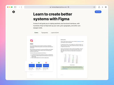 Frames X — Learn to create better systems with Figma colors components design handbook design system designer ebook figma design systems framer gradient interface layout tab typography ui ui elements ui kit figma ui kits ux web design website
