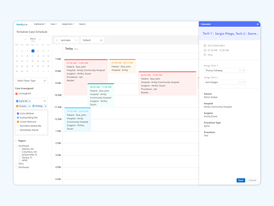 Tentative Case Schedule- Assigning Tech allocating case assign case assign tech calender case assignment design hospital schedule ui ux