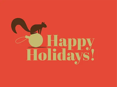 A late happy holidays post! :) animal branding character christmas christmas card holiday holiday card illustration logo mascot new year squirrel typography