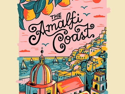 Amalfi Coast Hand Lettering Poster amalfi coast coast coastal color graphic design hand lettering illustration italy lettering mediterranean positano poster script travel type