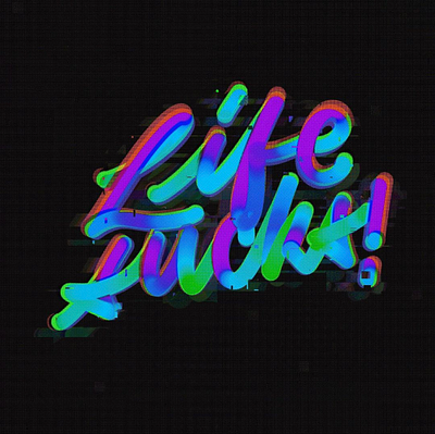 Life Sucks! Monoline digitalart illustration lettering letters monoline procreate