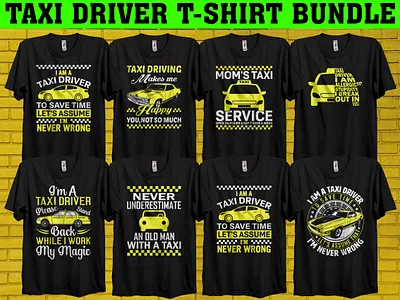 Taxi Driver T-shirt Design Bundle best design best taxi driver t shirt d driver jurney t t shirt t shirt design bundle taxi taxi design bundle taxi driver taxi driver t shirt taxi lover travel uk us