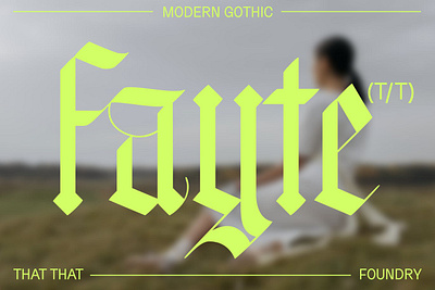 Fayte Gothic Display Font black blackletter blackletter font condensed contemporary display display font english font fonts gothic gothic font graphic design hipster hipster font letter modern modern font modern fonts old