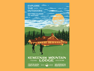 Explore the Outdoors clouds forest golf golfing hand drawn hand lettering historic illustration keweenaw lettering lodge mountain national park outdoors poster screenprint summer sun typography vintage