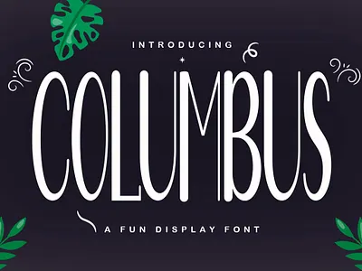 Columbus branding design graphic design illustration logo logo fonts love fonts modern fonts script fonts