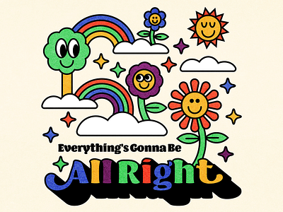 Everything's Gonna Be All Right blue color design fun green happy illustration orange purple vector yellow