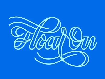 Float On flourishes flowy hand lettering jellyfish modest mouse ocean retro modern