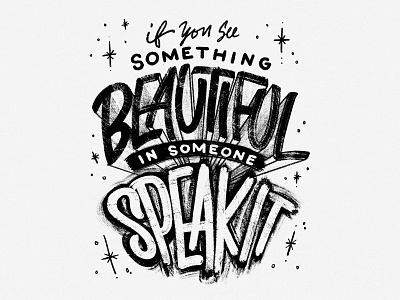Speak It Sketch blackandwhite sketch typography sketchbook inspiration