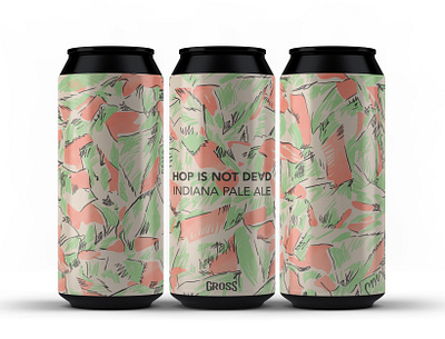 GROSS Brewing - HOP IS NOT DEAD gross