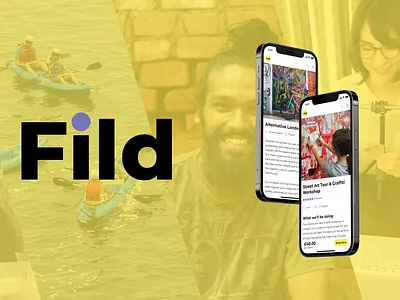 Fild - Experiences Platform mobile app ui ui design ux ux design