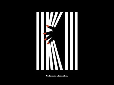 Nada crece a la sombra