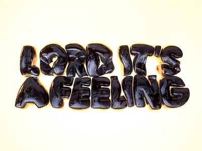 Lord It's a Feeling 3d 3dart c4d design edinburgh feeling illustration london grammar octane type typography