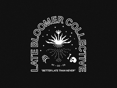 Late Bloomer Collective Tee apparel badge botanical design graphic design illustration plants skeleton skull stars tee tshirt typography vector