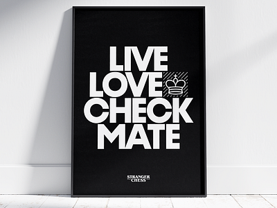 Live, Love, Check Mate poster typedesign typography