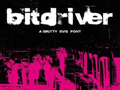 Bitdriver - Handmade SVG Font 90s analog type design distressed type gritty grunge handmade illustration logo print raw type raygun swiss grit worn type