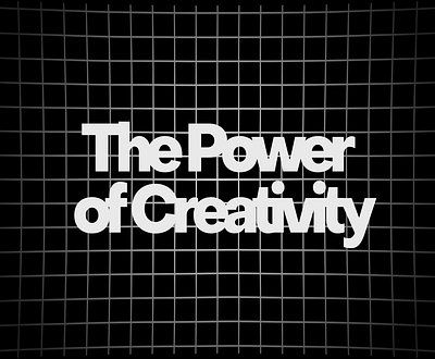 Power of Creativity