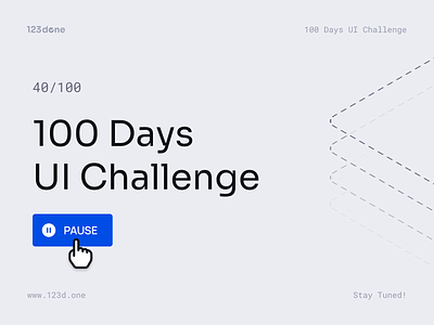 100 Days UI Challenge | Pause 123done clean daily ui dailyui figma minimalism ui
