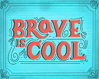 brave is cool Victorian inspired lettering design digital hand lettering lettering procreate victorianstyle
