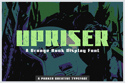 Upriser - A Grunge Rock Display Font classic rock fonts design distressed font edgy fonts grunge font grunge typeface logo music poster font rock fonts rock music fonts rock star font sans serif typeface