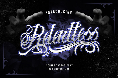 Relentless - tattoo font font lettering script tattoo typography