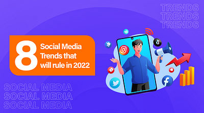 8 Social Media Trends that are set to rule in 2022 | OnlineTech facebook ads instagram reels linkedin marketing creator mode social media marketing social media marketing companies