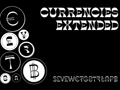 Expressive currency symbols branding contrast design editorial font fonts fonts for commercial graphic design headline horizontal logo motion graphics reverse type type design typeface typography ui