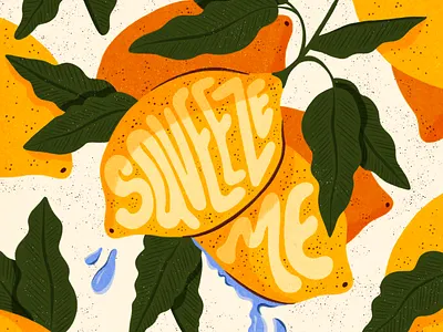 Squeeze Me botanical design fruit hand drawn hand lettering illustration illustrator leaves lemons lettering procreate texture type water words
