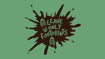 Leave Only Footprints T-Shirt Design adobe illustrator branding design graphic design illustration logo print design t shirt design typography vector