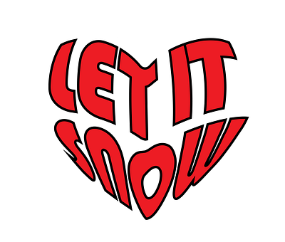 LET IT SNOW branding design designtext elfmonix graphic design illustration letitsnow logo lovetext motion graphics printondemand redbubble text tshirtbusiness tshirtdesign typography ui vector warptext