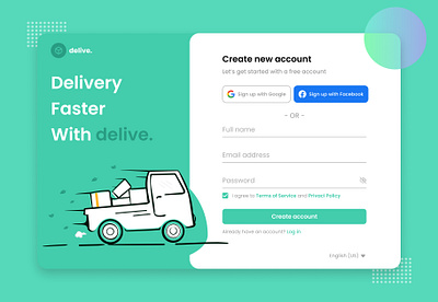 Delive Sign Up Page 🚚 app design graphic design illustration page signup typography ui uidesign uiux ux vector web webdesign