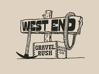 West End Gravel Rush design drawing illustration typography wood