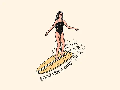 Good vibes only apparel branding design graphic design illustration logo packing print procreate surf surf apparel surf girl surfboard surfing vector