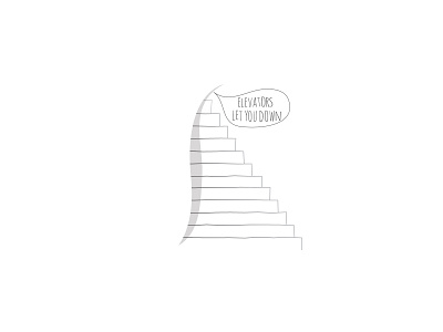 Elevators Let You Down caseyillustrates elevators illustration let down stairs vector