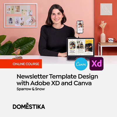 Newsletter Template Design with Adobe XD and Canva adobe xd branding canva digital design domestika flodesk mailchimp marketing newsletter newsletter newsletter course newsletter design newsletter tutorial