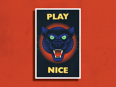 Play nice angry cat design graphic design grumpy illustration illustrator nice panther pet pets play poster retro vintage