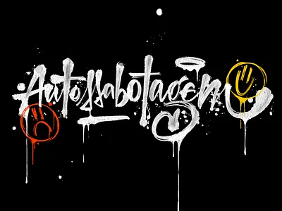 Autossabotagem calligraphy design drip letras lettering letters motion graphics procreate texture