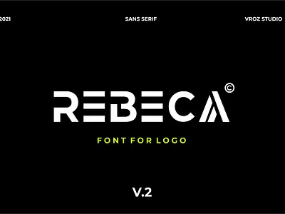 REBECA Logo Font | Logo & Branding branding clean design fontlogo graphic design icon illustration logo logos mark modern nebula simple space typography ui