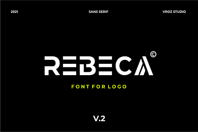 REBECA Logo Font | Logo & Branding branding clean design fontlogo graphic design icon illustration logo logos mark modern nebula simple space typography ui