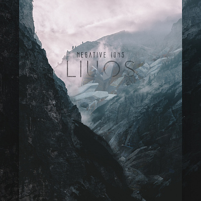 Liuos - Negative Ions | Album Cover album design albumcover coverdesign dark design graphicdesign mountains