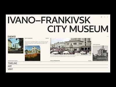 I–F CITY MUSEUM WEBSITE animation art branding city museum concept concept design design ivano frankivsk minimal minimalism minimalistic modern motion motion design museum two tones ui ui design web design