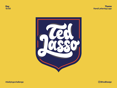 Logo Challenge – Day 15 badge daily logo challenge fc hand lettering logo patch richmond soccer ted lasso typography