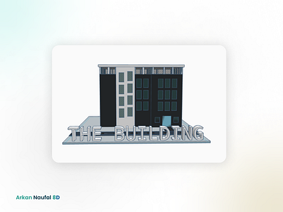 3D Building - Thinkercad 3d graphic design