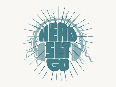 Head set go curiouskurian custom typography handmade head set go illustrator lettering lettering artist typography