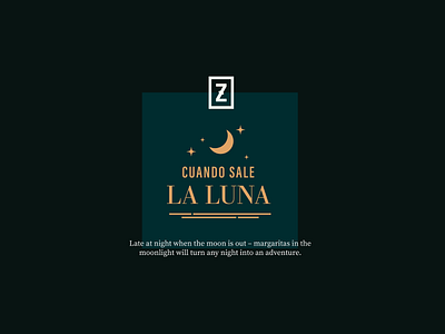 Cuando Sale La Luna - Zócalo - Seasonal Campaign branding latina latinx mexican modern mexican zocalo