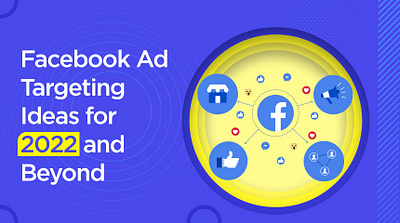 Facebook Ad Targeting Ideas for 2022 and Beyond | OnlineTechInfo ad sets ad targeting facebook ad targeting facebook ads carousel facebook advertising facebook adverts facebook target audience targeting advertising