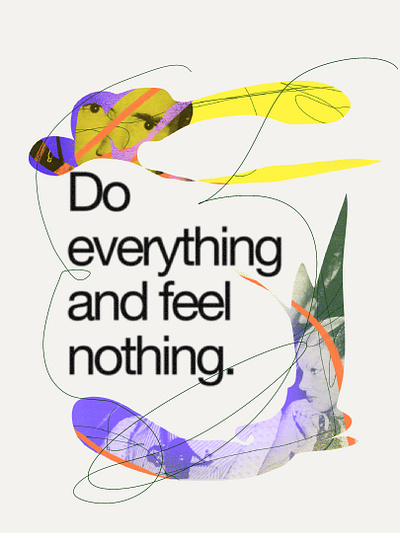 "Everything/Nothing" Digital Collage abstract collage design editorial illustration poster procreate typography