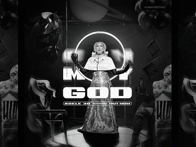 Oh My God - From album "30" (Cover Art) | Adele adele adele 30 album art album cover album cover art album cover design albumcoverart ali may alimaydidthat black black and white cover art coverart design graphic design mixtape cover art music photo manipulation photoshop pop music