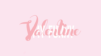 My Funny Valentine february illustrator lettering my funny valentine song typography valentine valentines valentines day vector