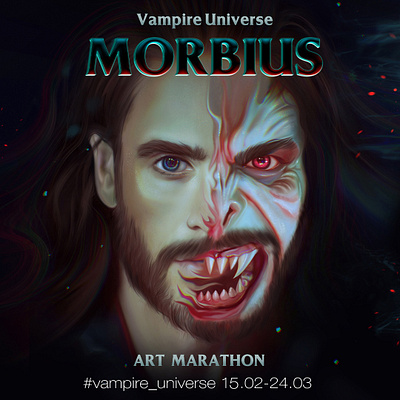 Арт- МАРАФОН «Vampire Universe» #vampire_universe⁣⁣⠀ blood diaries of vampires dracula fangs immortality jared leto marvel morbius night dweller twilight vampire морбиус