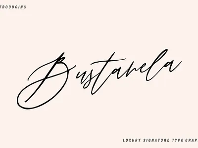 Bustanela elegant fonts font scrit fonts